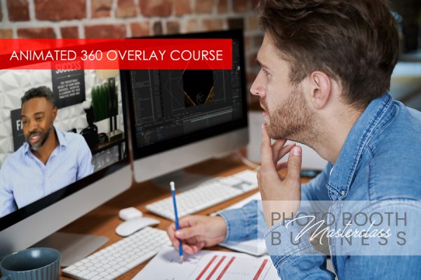 Photo Booth Business Masterclass - Adult man is taking an online Animated 360 Overlay course